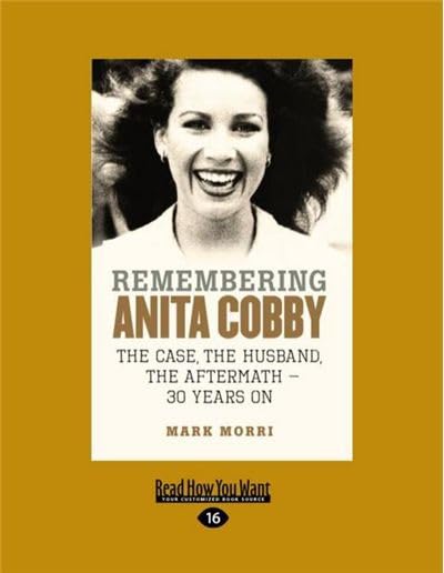 Remembering Anita Cobby: The Case, The Husband, The Aftermath