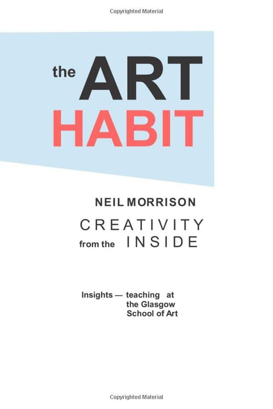 The ART HABIT: Art & Creativity from the Inside Review
