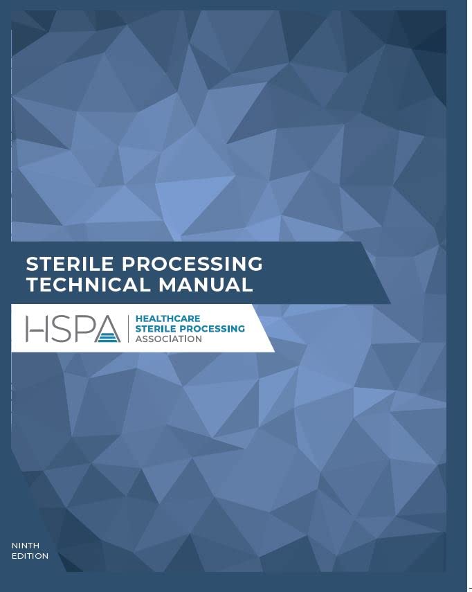 Sterile Processing Technical Manual for CRCST 9th Edition Review