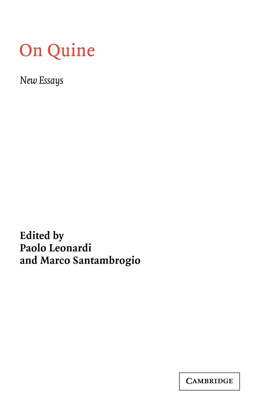 On Quine: New Essays - A Deep Dive into Philosophy and Logic