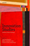 Innovation Studies: Evolution and Future Challenges - Essential