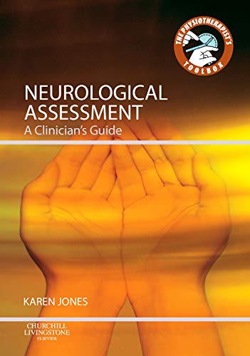 Neurological Assessment: A Clinician's Guide for Physiotherapists