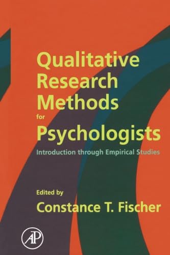 Qualitative Research Methods for Psychologists: A Comprehensive Guide