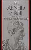 The Aeneid (Vintage Classics) - Classic Epic Poem Unknown
