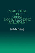 Agriculture in China's Modern Economic Development - In-Depth