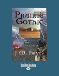 Prairie Gothic Rare Book - Darkly Humorous Crime Fiction