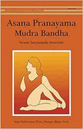 Asana Pranayama Mudra Bandha by Swami Satyananda Saraswati Review