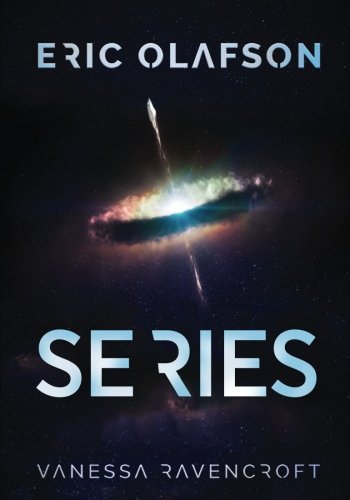 Eric Olafson Series: A Captivating Journey Through Space and Time