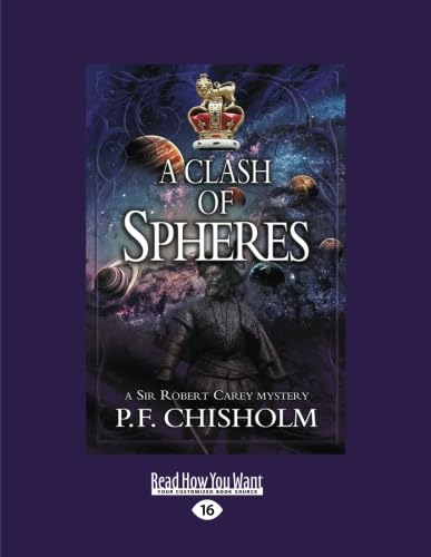 A Clash of Spheres: A Sir Robert Carey Mystery Review