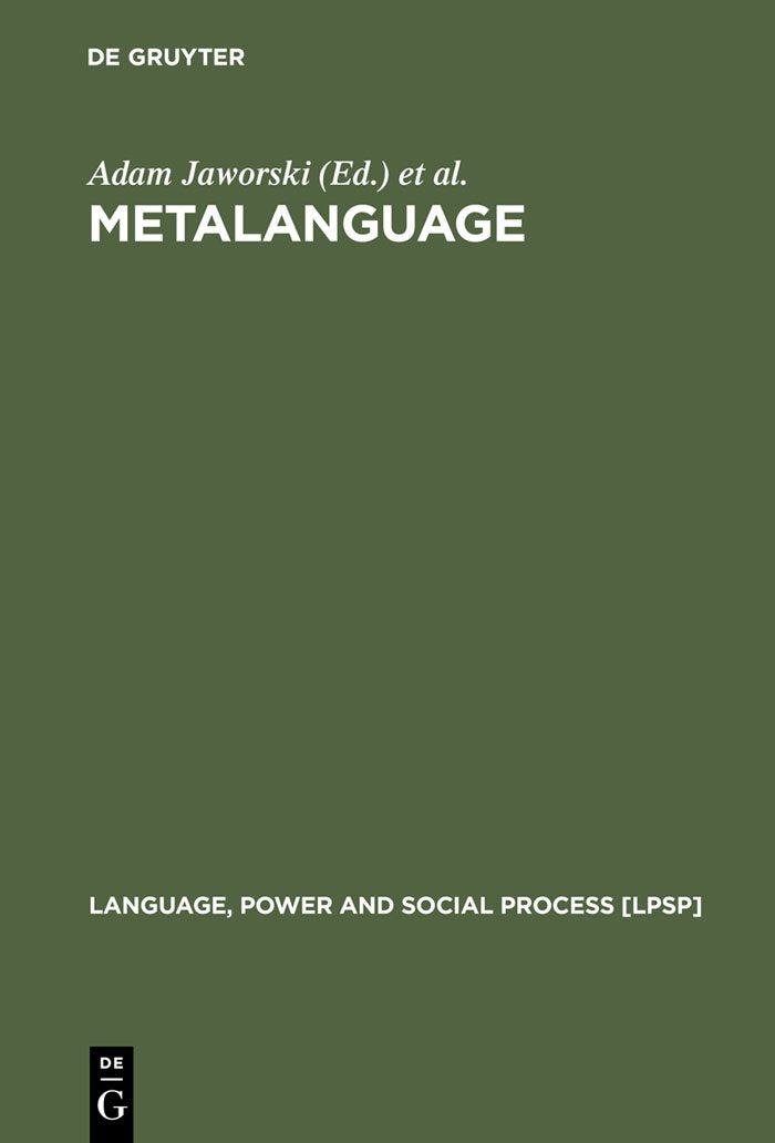 Metalanguage: Social and Ideological Perspectives Review