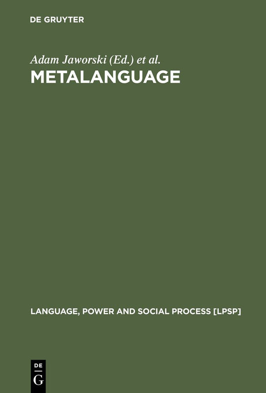 Metalanguage: Social and Ideological Perspectives Review