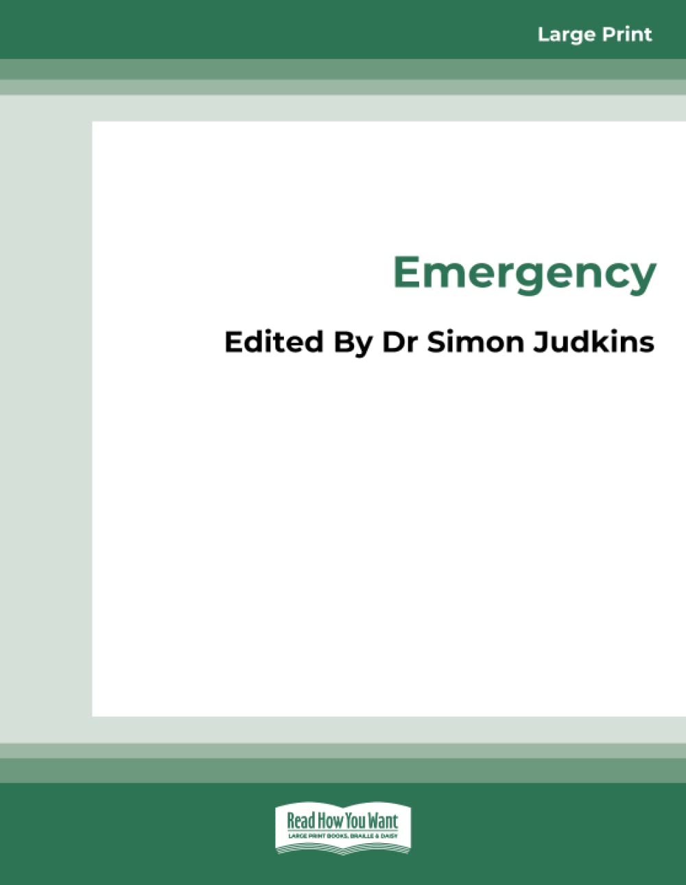 Emergency: Real Stories from Australia's Emergency Department Doctors