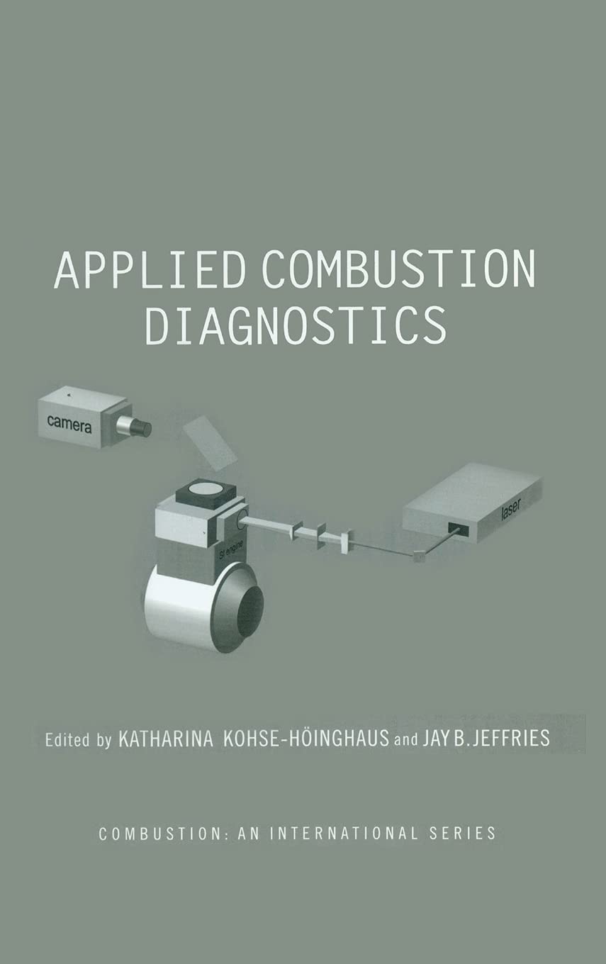 Applied Combustion Diagnostics: Essential Insights for Engineers
