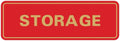 Standard STORAGE Door/Wall Sign - Red/Gold - Large (10 Pack)