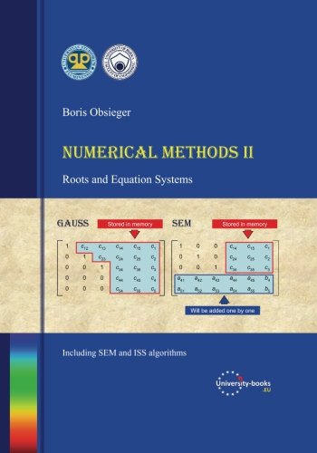 Numerical Methods II: Roots and Equation Systems Review