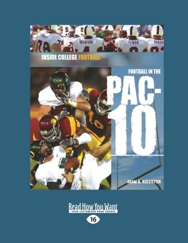 Football In The PAC-10: Inside College Football Review