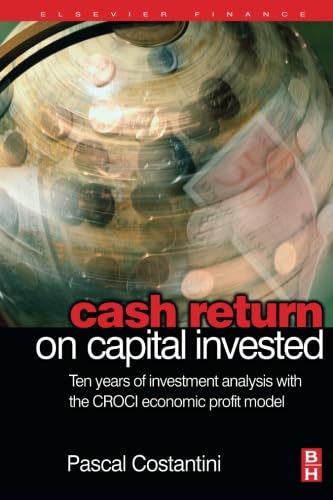 Cash Return on Capital Invested Analysis with CROCI Model Insights