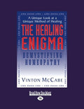 The Healing Enigma: Demystifying Homeopathy - Clear Guide for Curious