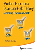 Modern Functional Quantum Field Theory: Summing Feynman Graphs
