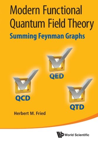 Modern Functional Quantum Field Theory: Summing Feynman Graphs Review