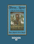 Three for a Letter - Historical Mystery of John the Eunuch