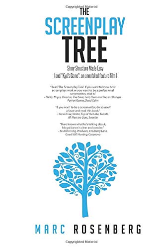 The Screenplay Tree: Movie Structure Made Easy for Writers