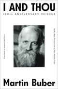 I And Thou - Thoughtful Theology and Reflection Unknown