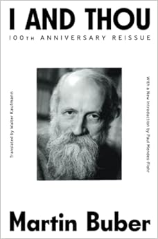 I And Thou: A Profound Exploration of Human Relationships