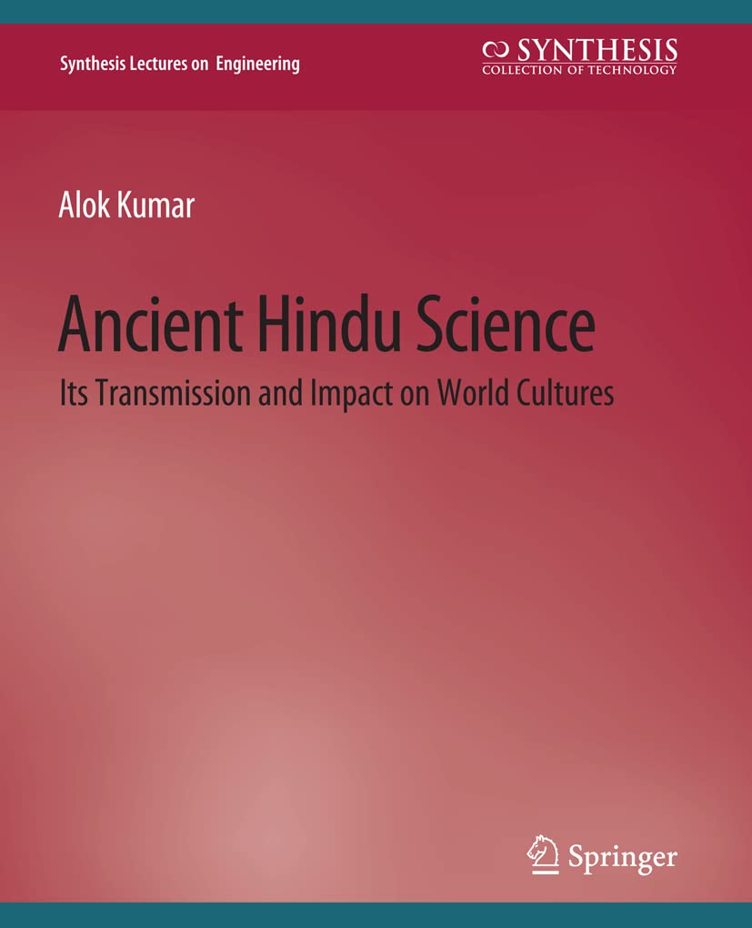 Ancient Hindu Science: Its Transmission and Global Cultural Impact