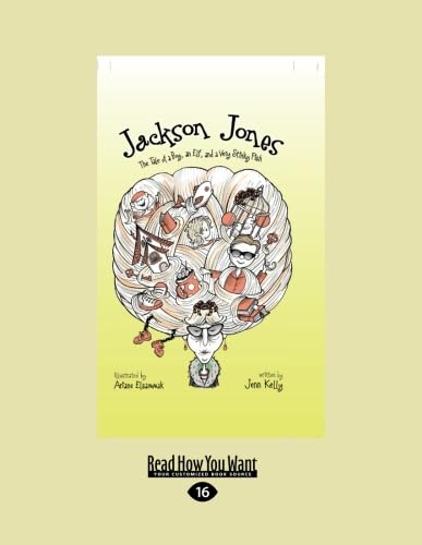 Jackson Jones: A Boy, an Elf, and a Stinky Fish Adventure