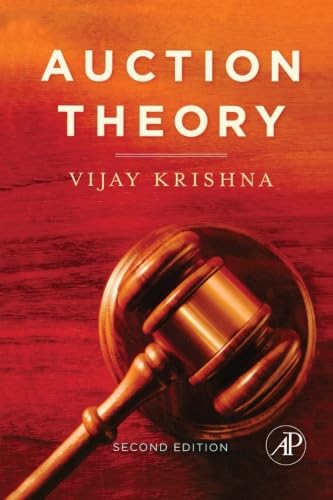 Auction Theory by Vijay Krishna: A Comprehensive Guide to Bidding