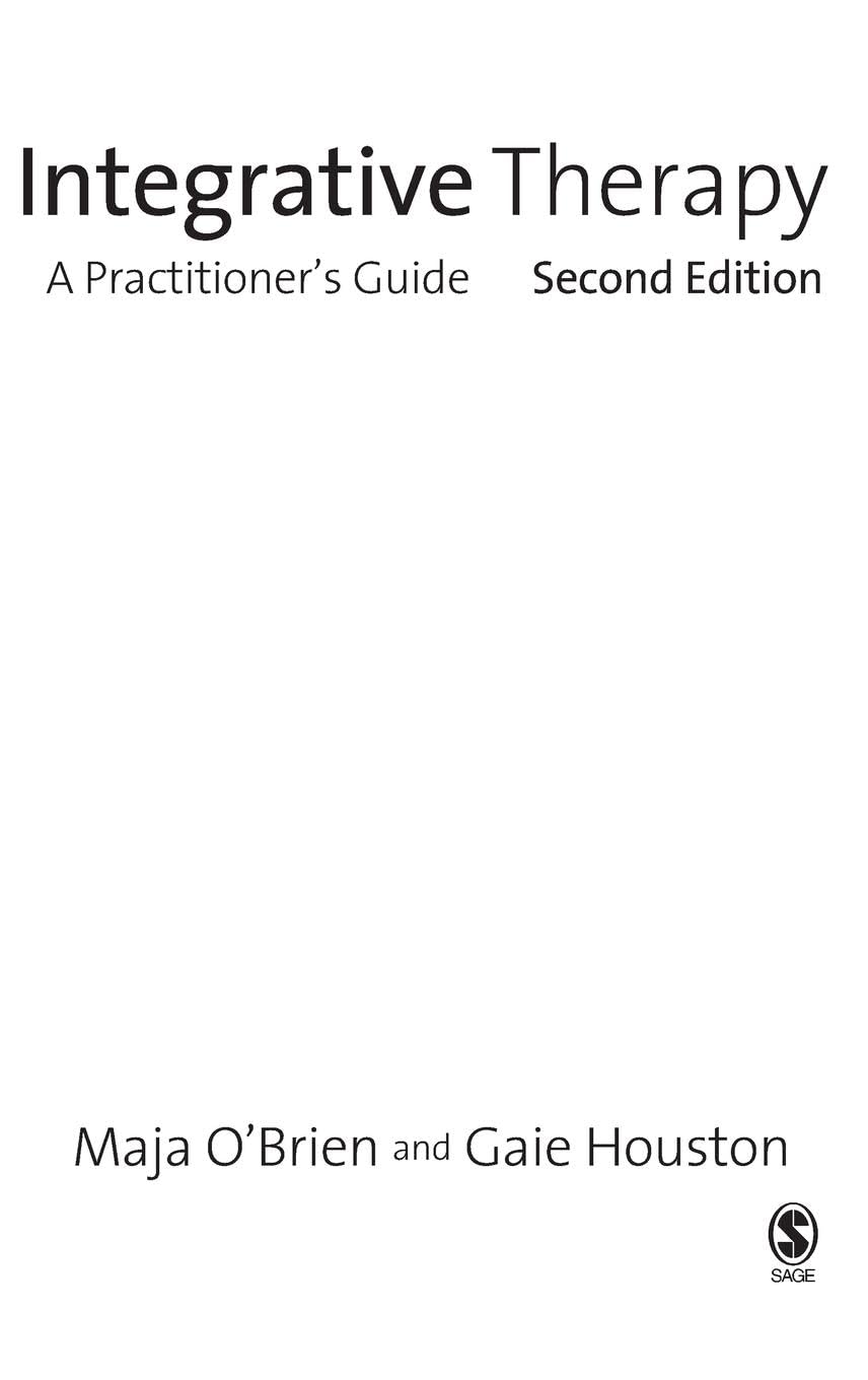 Integrative Therapy: A Practitioner's Guide for Effective Healing