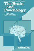 The Brain and Psychology - Rare Educational Psychology Book