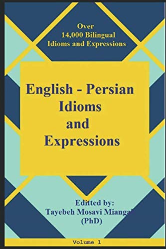 14,000 Bilingual English-Persian Dictionary of Idioms and Expressions