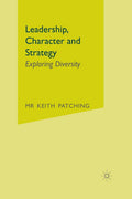 Leadership, Character and Strategy: Exploring Diversity - Practitioner