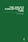 The Child's Conception of Time by Jean Piaget - A Deep Dive
