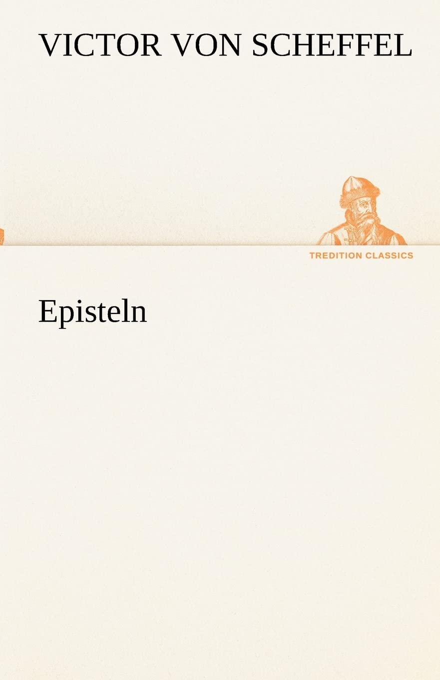 Episteln by Victor Von Scheffel - A Captivating German Edition