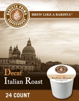 Barista Prima Decaf Italian Roast K-Cup Coffee for Keurig