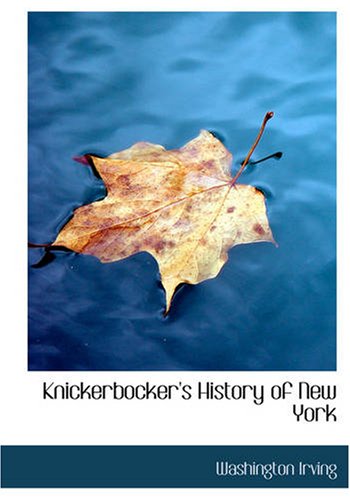 Knickerbocker's History of New York: A Timeless Classic Review
