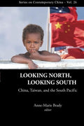 Looking North, Looking South: China, Taiwan and South Pacific