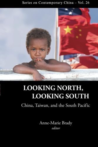 Looking North, Looking South: China, Taiwan and South Pacific Insights