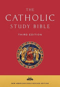The Catholic Study Bible - NABRE-Based Study Edition