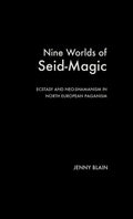 Nine Worlds of Seid-Magic - Accessible Study of Norse Shamanism