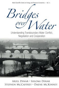 Bridges Over Water: Understanding Transboundary Water Conflict