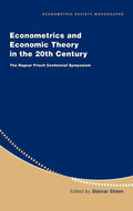 Econometrics and Economic Theory in the 20th Century - Frisch
