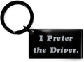 Inspirational Driver Keychain - Durable Stainless Steel Statement
