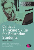 Critical Thinking Skills for Education Students - Practical Guide
