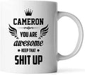 Awesomekeepthat Shitup - Funny Cameron Mug