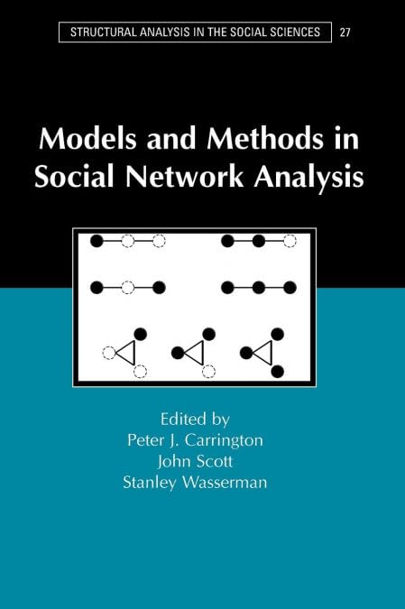Models and Methods in Social Network Analysis for Social Sciences