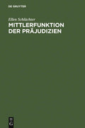 Mittlerfunktion der Prajudizien - German Edition analysis